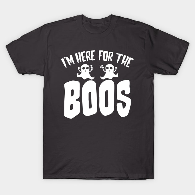 I'm Here for the Boos T-Shirt by TeamKeyTees